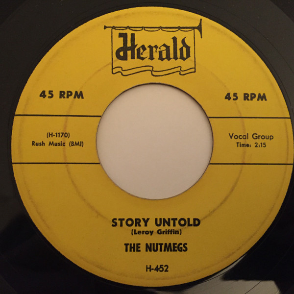 The Nutmegs – Story Untold / Make Me Lose My Mind (1955, Vinyl) - Discogs