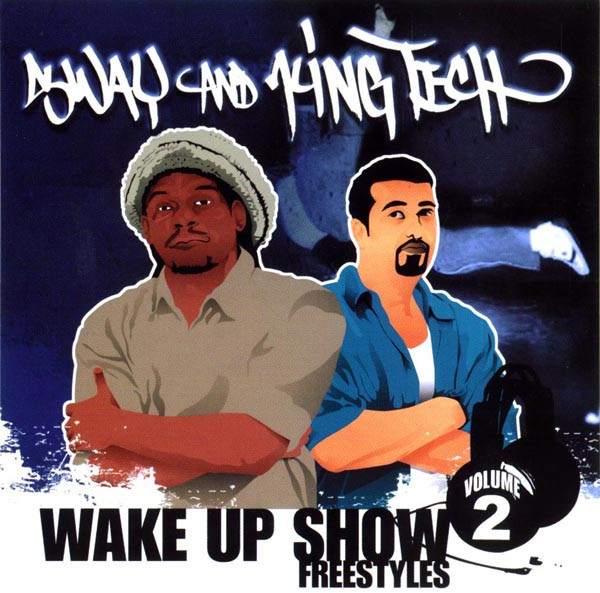 Sway & Tech – Best Of The Wake Up Show Free Styles Vol. 2 (1996 