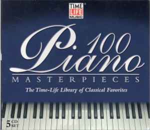 100 Piano Masterpieces (CD) - Discogs