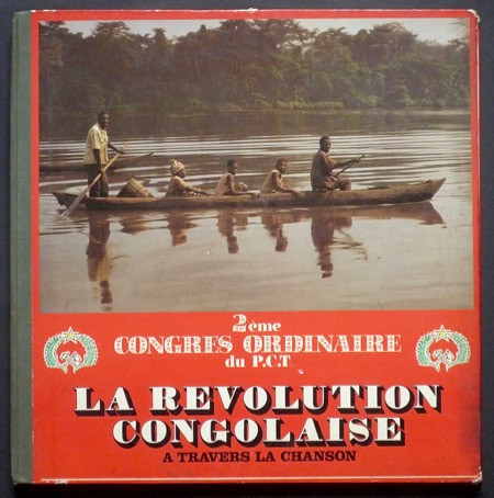 last ned album Various - La Revolution Congolaise A Travers La Chanson