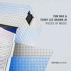 Tom Wax - Pieces Of Music album cover