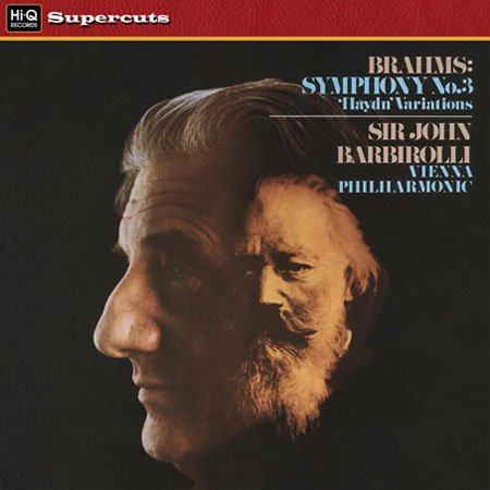 Brahms, Sir John Barbirolli, Vienna Philharmonic – Symphony No. 3