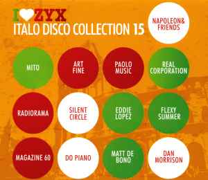 I Love ZYX Italo Disco Collection 15 - Various