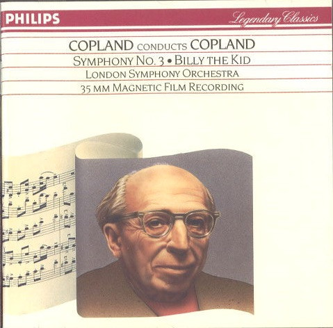 Copland Conducts Copland (Symphony No. 3 - Billy The Kid)