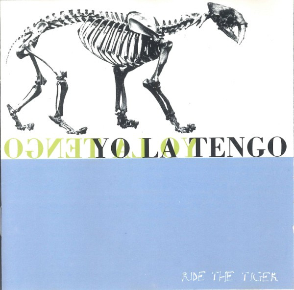 Yo La Tengo – Ride The Tiger (1987, Vinyl) - Discogs