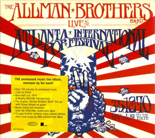 The Allman Brothers Band – Live At The Atlanta International Pop Festival  July 3 u0026 5