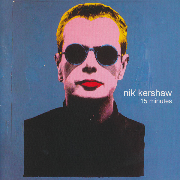 Desafío mendigo No se mueve Nik Kershaw – 15 Minutes (1998, CD) - Discogs