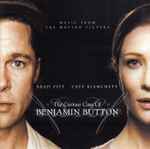 Cover of The Curious Case Of Benjamin Button (Music From The Motion Picture), 2008, CD