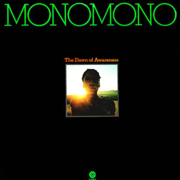 Monomono – The Dawn Of Awareness (1974, Winchester Pressing, Vinyl 