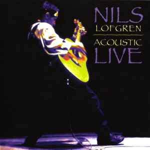 Nils Lofgren - Acoustic Live album cover
