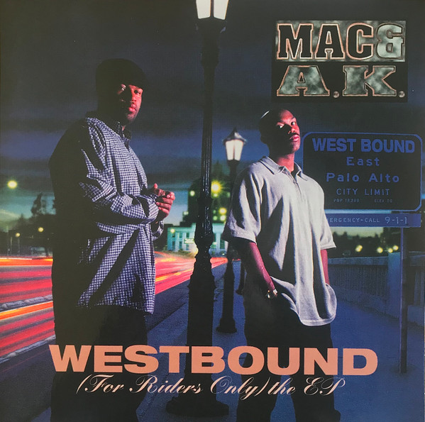 Mac & A.K. - Westbound (For Riders Only) The EP | Releases | Discogs