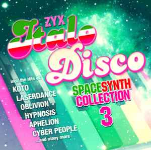 ZYX Italo Disco Spacesynth Collection 3 - Various