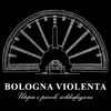 Bologna Violenta - Utopie E Piccole Soddisfazioni