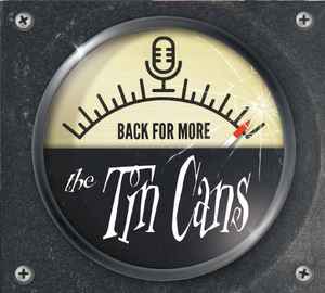 The Tin Cans - Back For More album cover