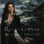 Rules Of Travel / Rosanne Cash