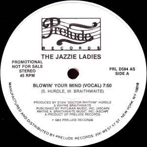 The Jazzie Ladies - Blowin' Your Mind album cover