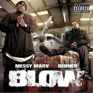 Messy Marv - Blow