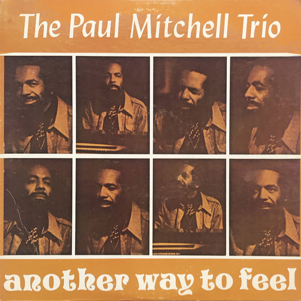 PAUL MITCHELL TRIO ANOTHER WAY TO REE - 洋楽