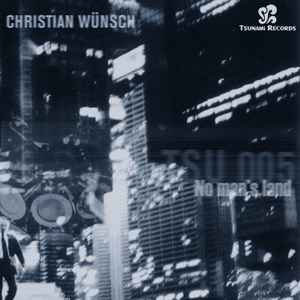 Christian Wünsch - No Man's Land