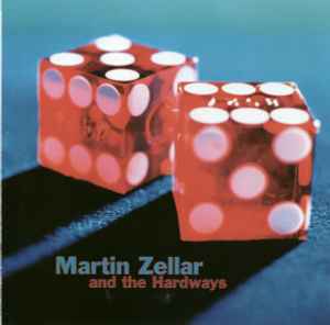Martin Zellar And The Hardways – Martin Zellar And The Hardways