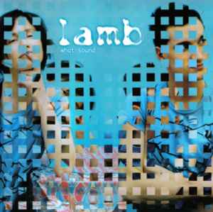 What Sound - Lamb