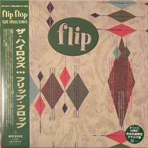 ザ・ハイロウズ – Flip Flop (2020, 180g, Vinyl) - Discogs