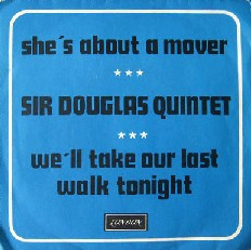 She's About A Mover Lyrics - Sir Douglas Quintet - Only on JioSaavn