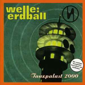 Welle: Erdball - Tanzpalast 2000 album cover