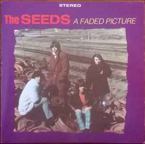 The Seeds - A Faded Picture album cover