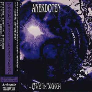 Anekdoten - Official Bootleg - Live In Japan | Releases | Discogs