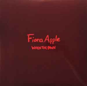 Fiona Apple - When The Pawn album cover