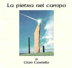 Gian Castello - La Pietra Nel Campo album cover