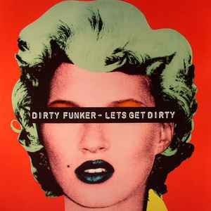 Dirty Funker - Let's Get Dirty