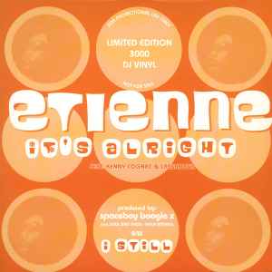 Etienne – It's Alright/ I Still (2003, Orange Marbled, Promo