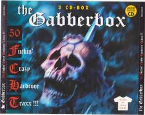 The Gabberbox (50 Fuckin' Crazy Hardcore Traxx!!!) - Various
