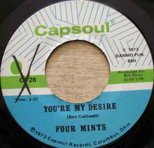 You're My Desire / You Want To Come Back - Four Mints