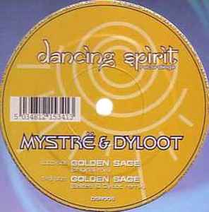 Mystrë & Dyloot - Golden Sage