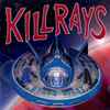 Killrays - Space Giant