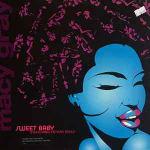 Macy Gray Featuring Erykah Badu – Sweet Baby (2001