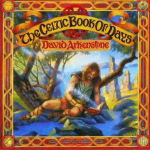 The Celtic Book Of Days - David Arkenstone