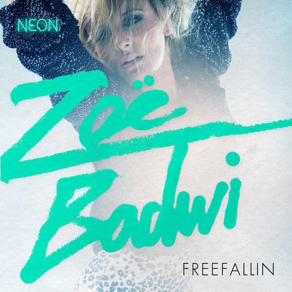Album herunterladen Zoë Badwi - Freefallin