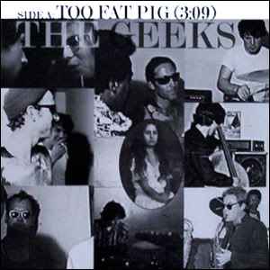 The Geeks (2) - Too Fat Pig album cover