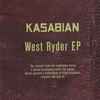 Kasabian - West Ryder EP