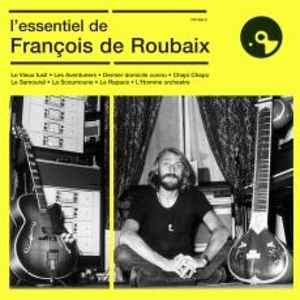 François De Roubaix - L'essentiel De François De Roubaix