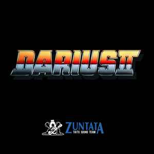 DARIUS Ⅱ G.S.M. TAITO 4 / ZUNTATA