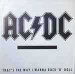Cover of That's The Way I Wanna Rock'N'Roll, 1988, Vinyl