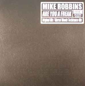 Portada de album Mike Robbins - Are You A Freak