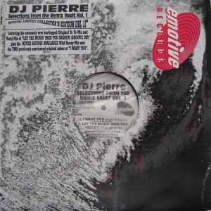 DJ Pierre - Selections From The Remix Vault (Vol. 1) album cover
