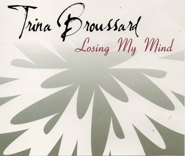 lataa albumi Download Trina Broussard - Losing My Mind album