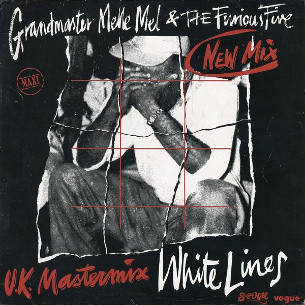baixar álbum Grandmaster Melle Mel & The Furious Five - White Lines UK Mastermix